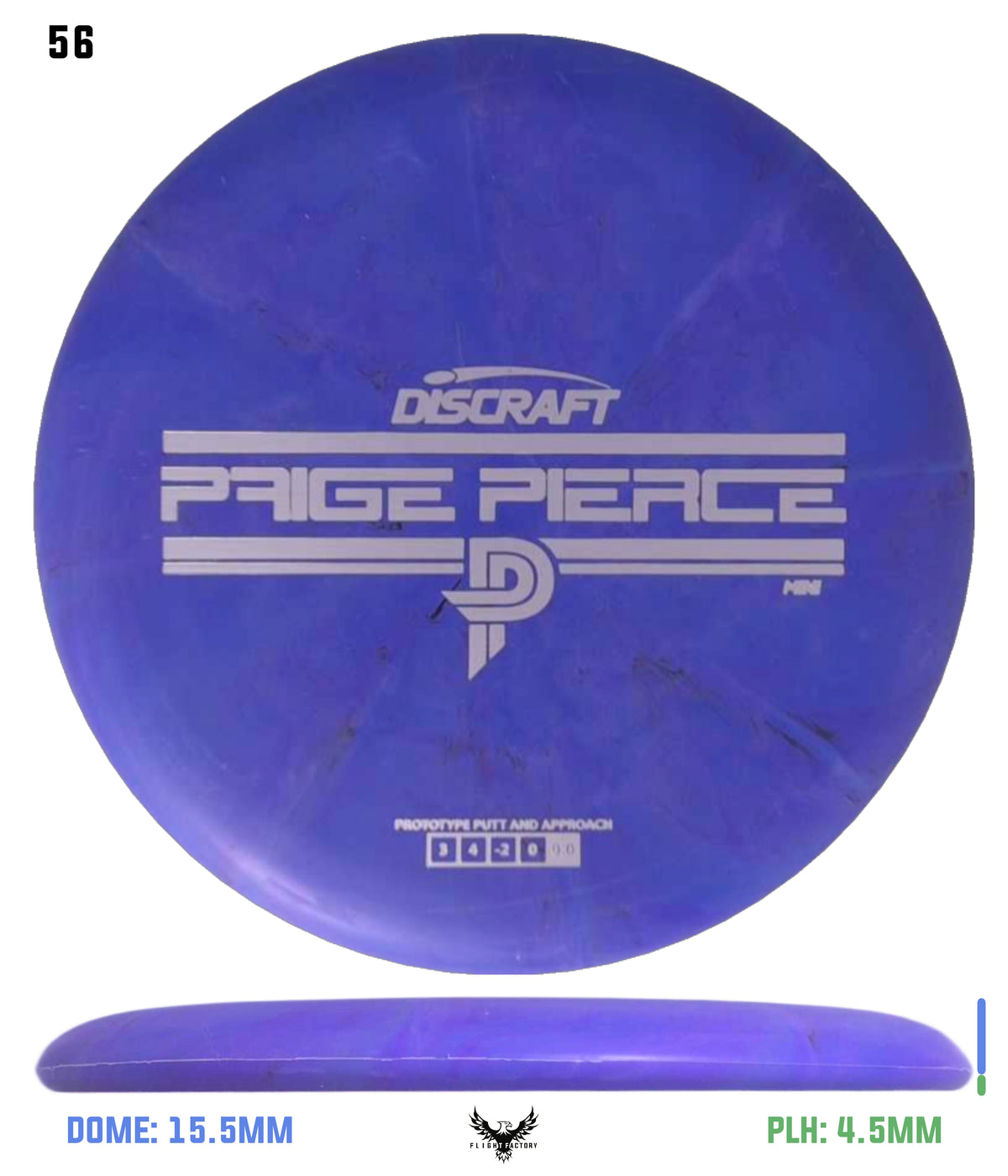 Discraft Mini Paige Pierce Fierce - Prototype