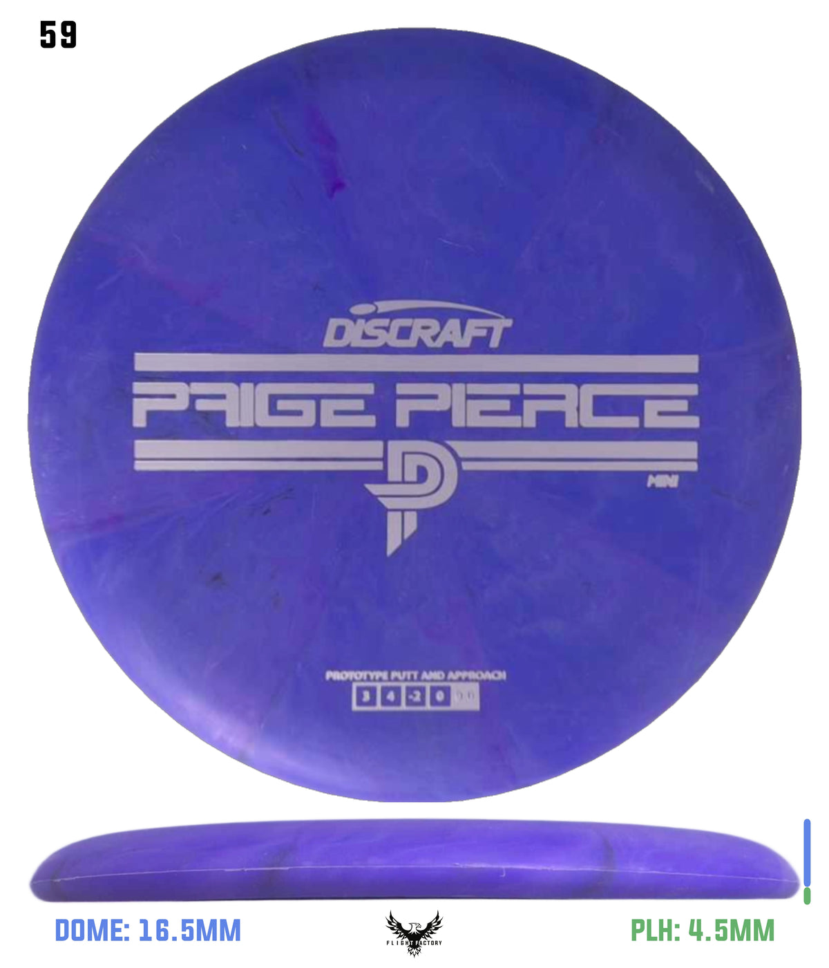 Discraft Mini Paige Pierce Fierce - Prototype