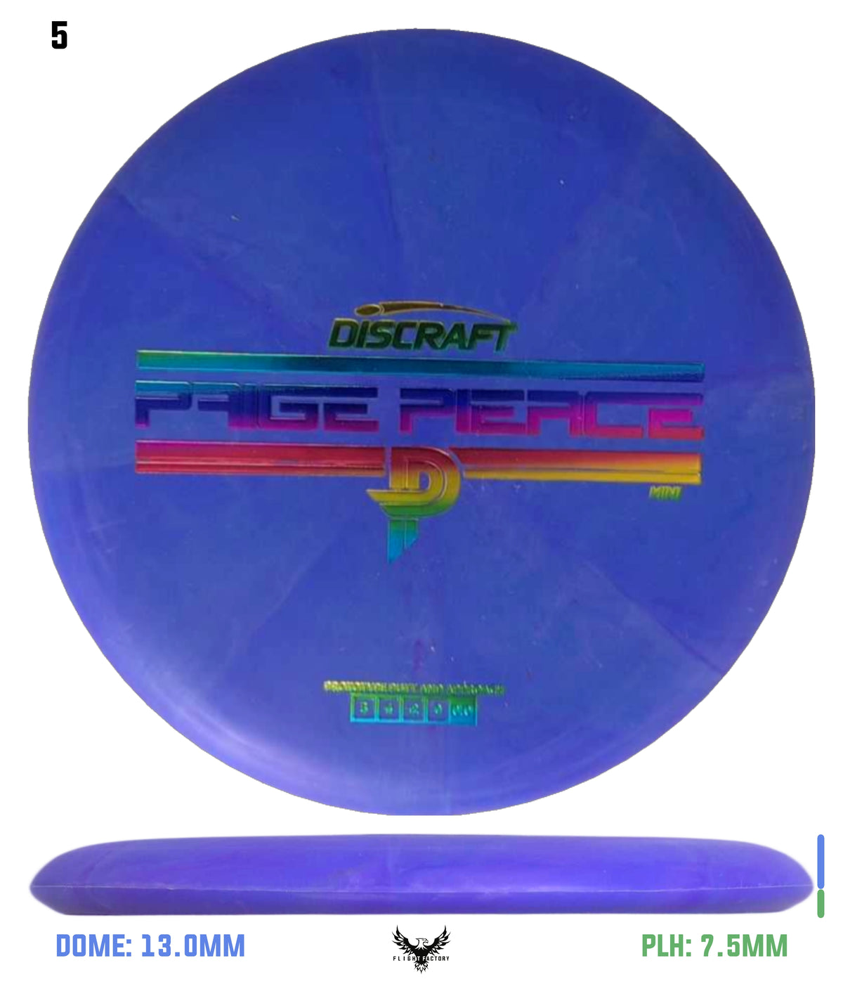 Discraft Mini Paige Pierce Fierce - Prototype