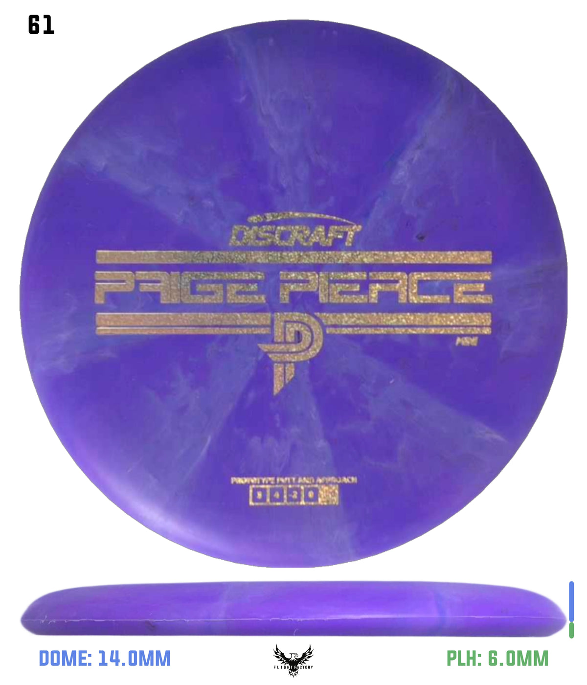 Discraft Mini Paige Pierce Fierce - Prototype