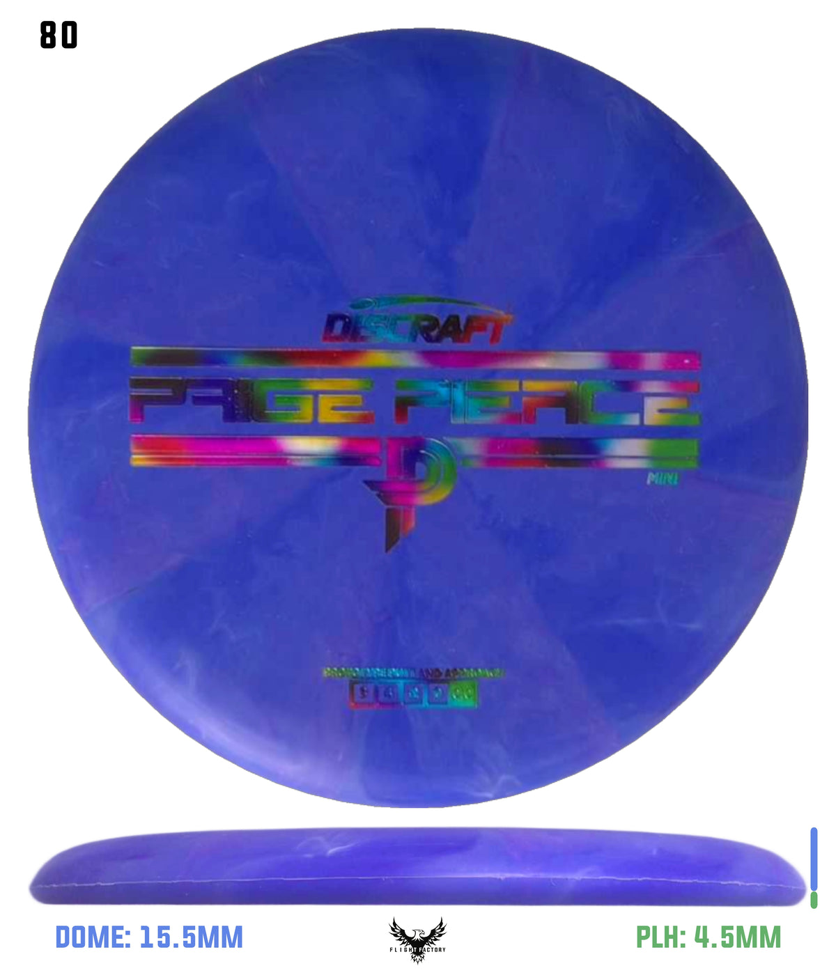 Discraft Mini Paige Pierce Fierce - Prototype