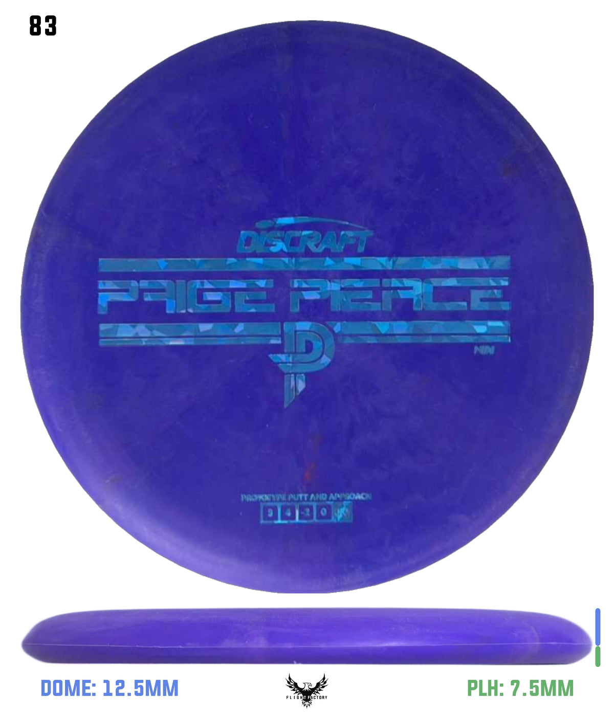 Discraft Mini Paige Pierce Fierce - Prototype