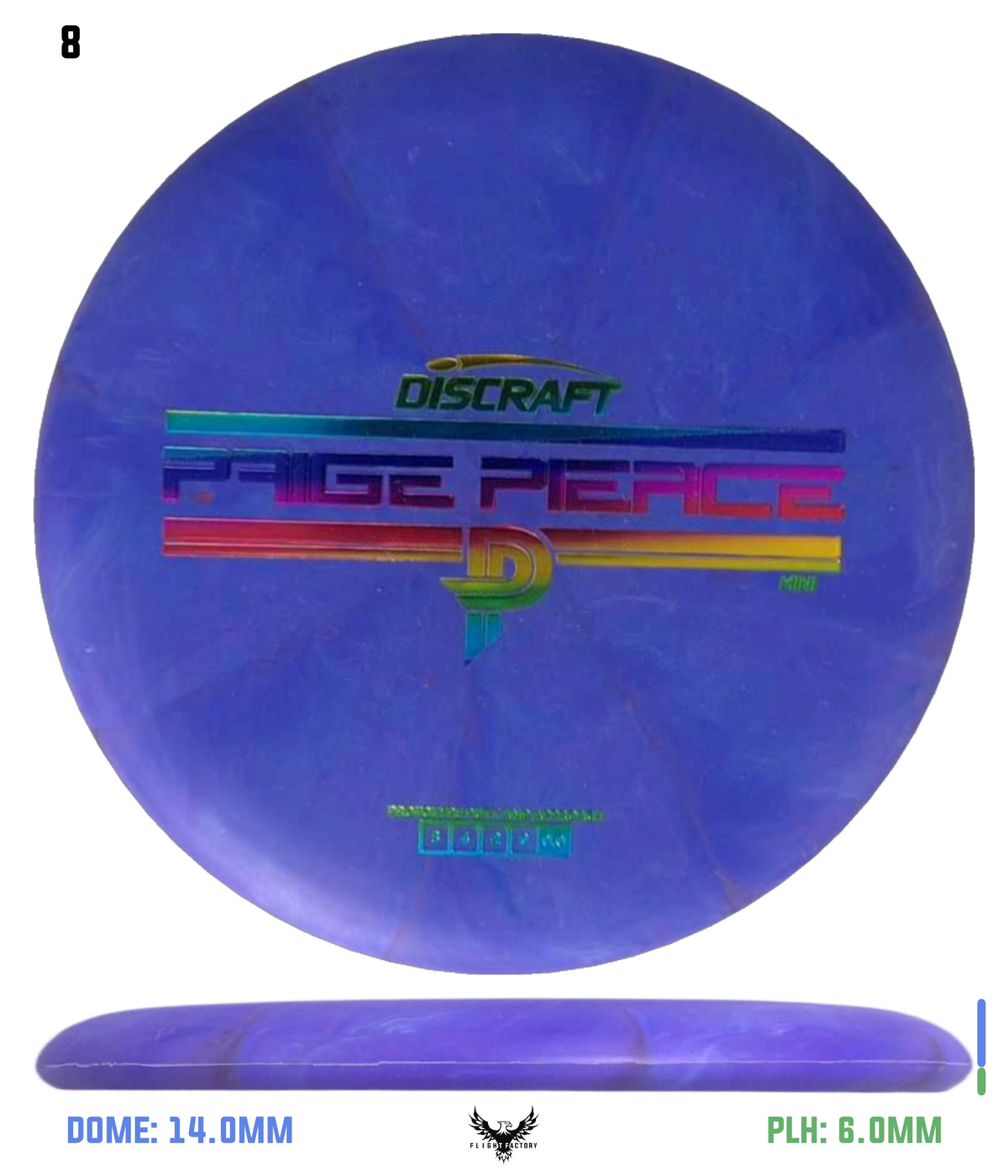 Discraft Mini Paige Pierce Fierce - Prototype
