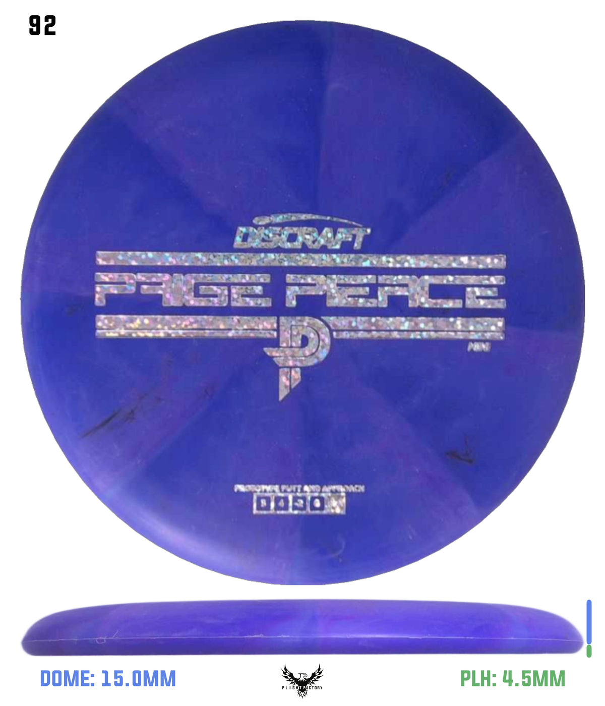 Discraft Mini Paige Pierce Fierce - Prototype