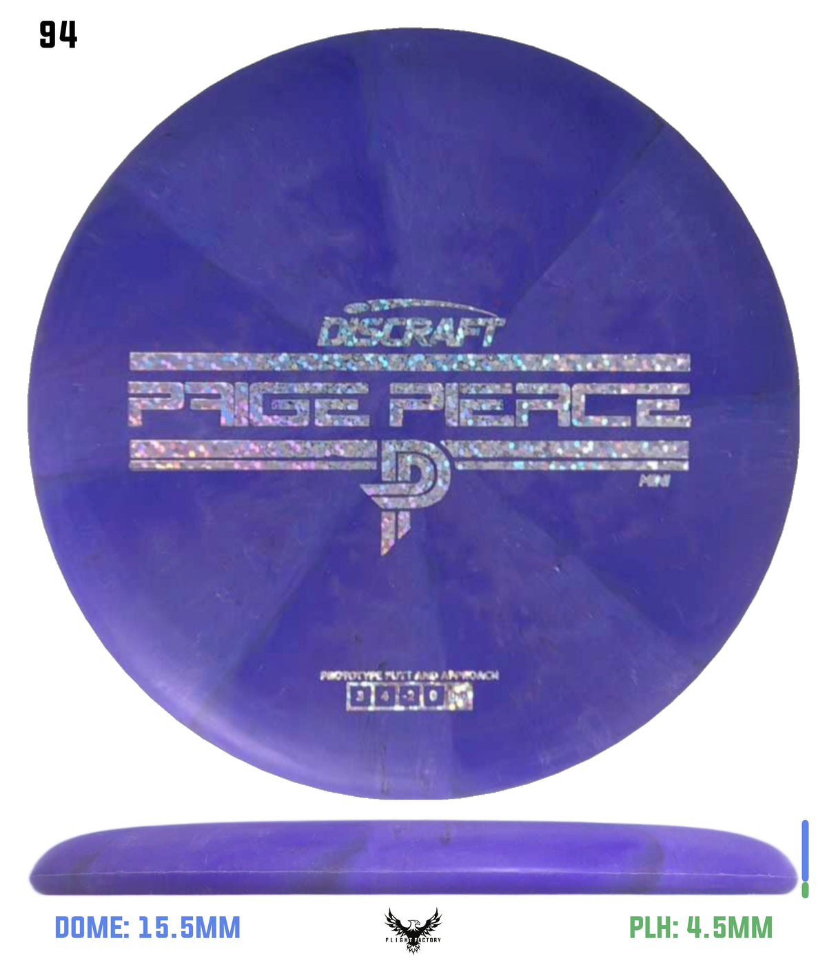 Discraft Mini Paige Pierce Fierce - Prototype