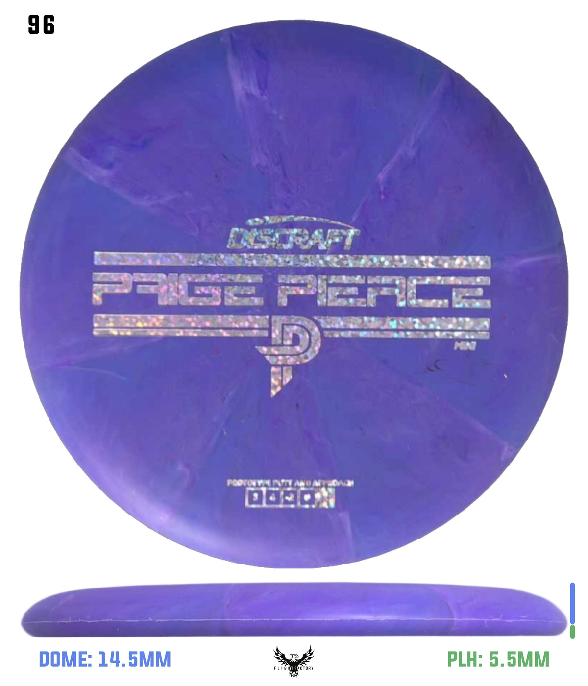Discraft Mini Paige Pierce Fierce - Prototype