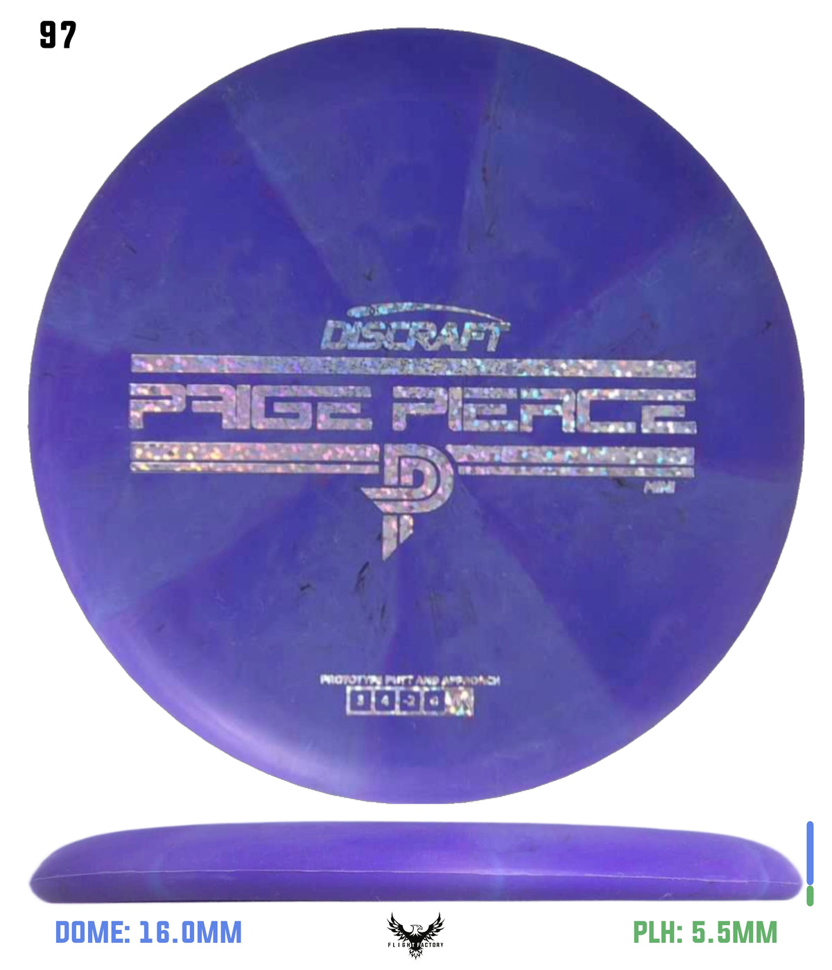 Discraft Mini Paige Pierce Fierce - Prototype