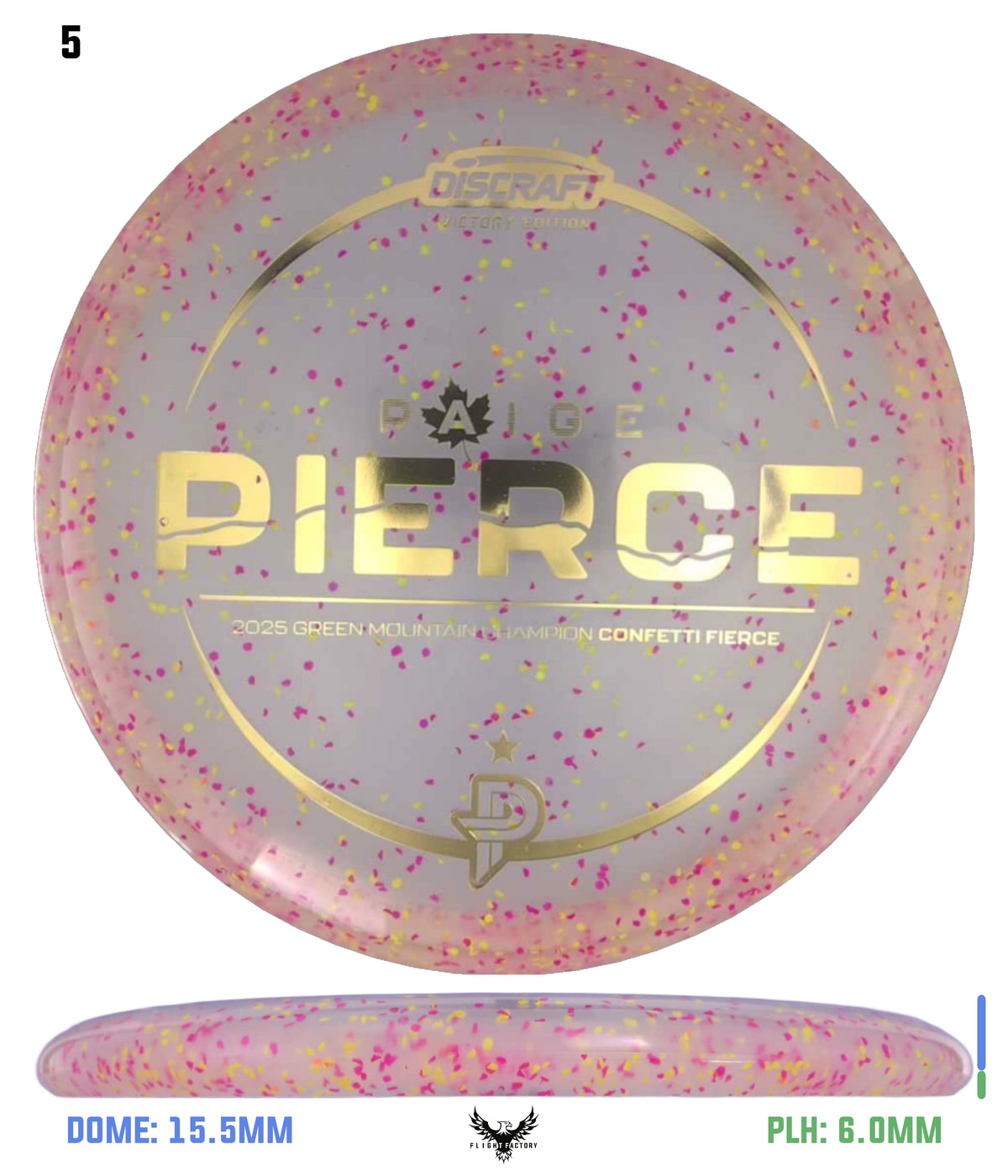 Discraft Paige Pierce Confetti Z Fierce - 2025 GMC Victory Edition