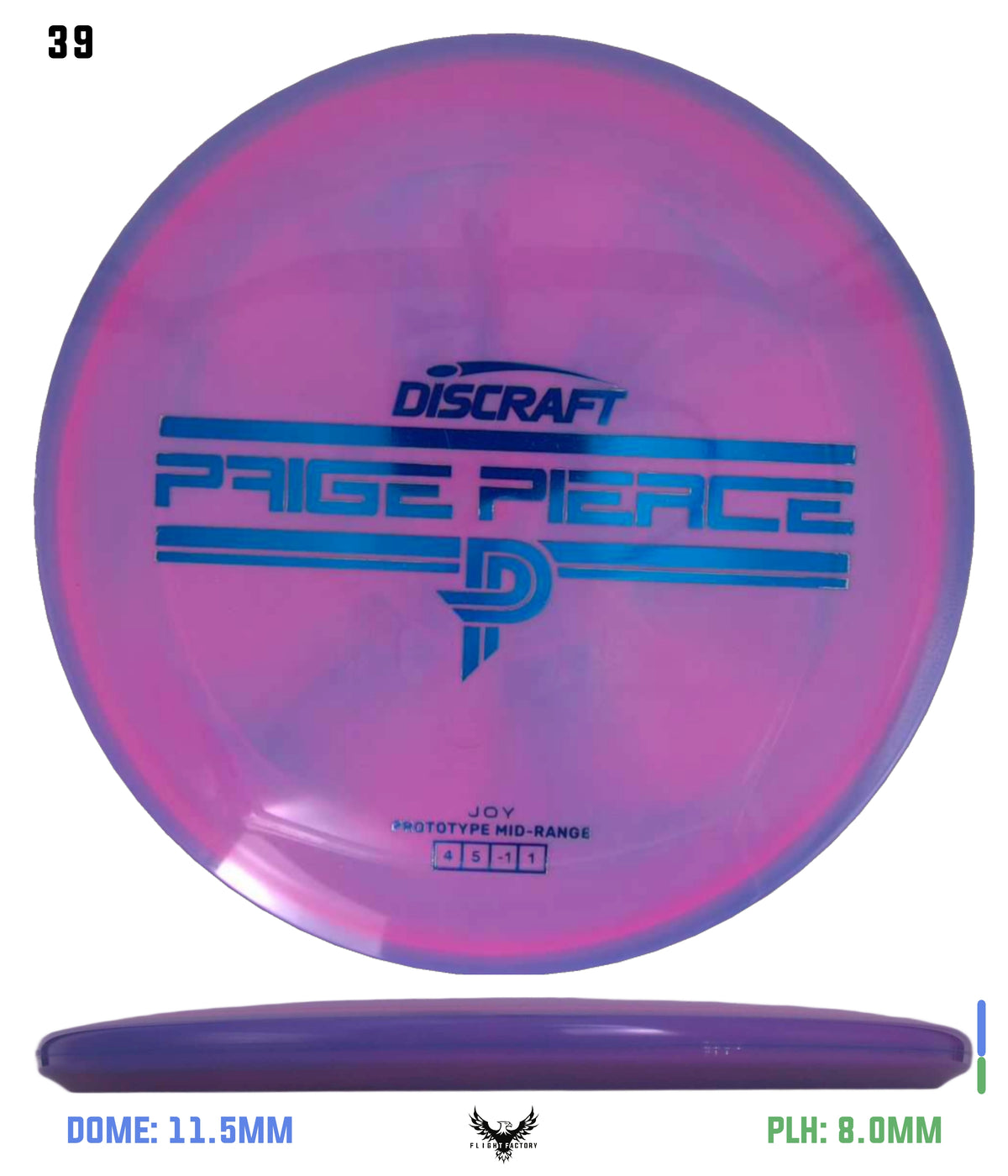 Discraft Prototype Paige Pierce ESP Joy