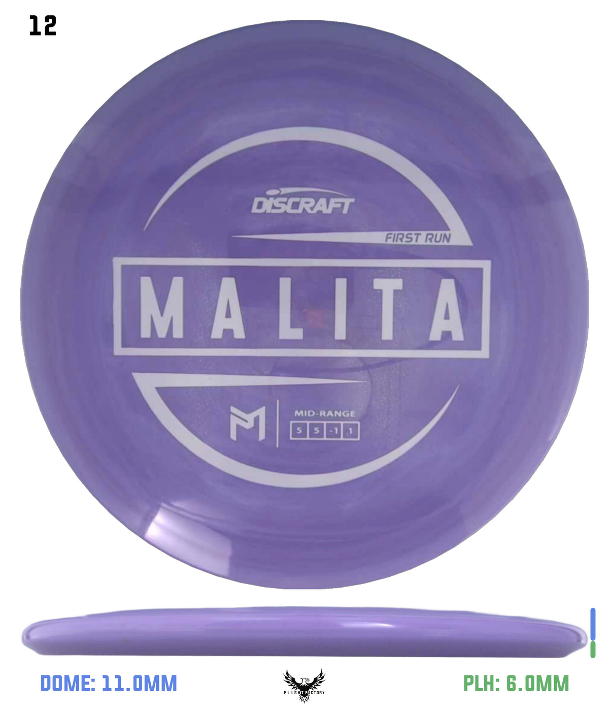 Discraft Paul McBeth First Run Malita
