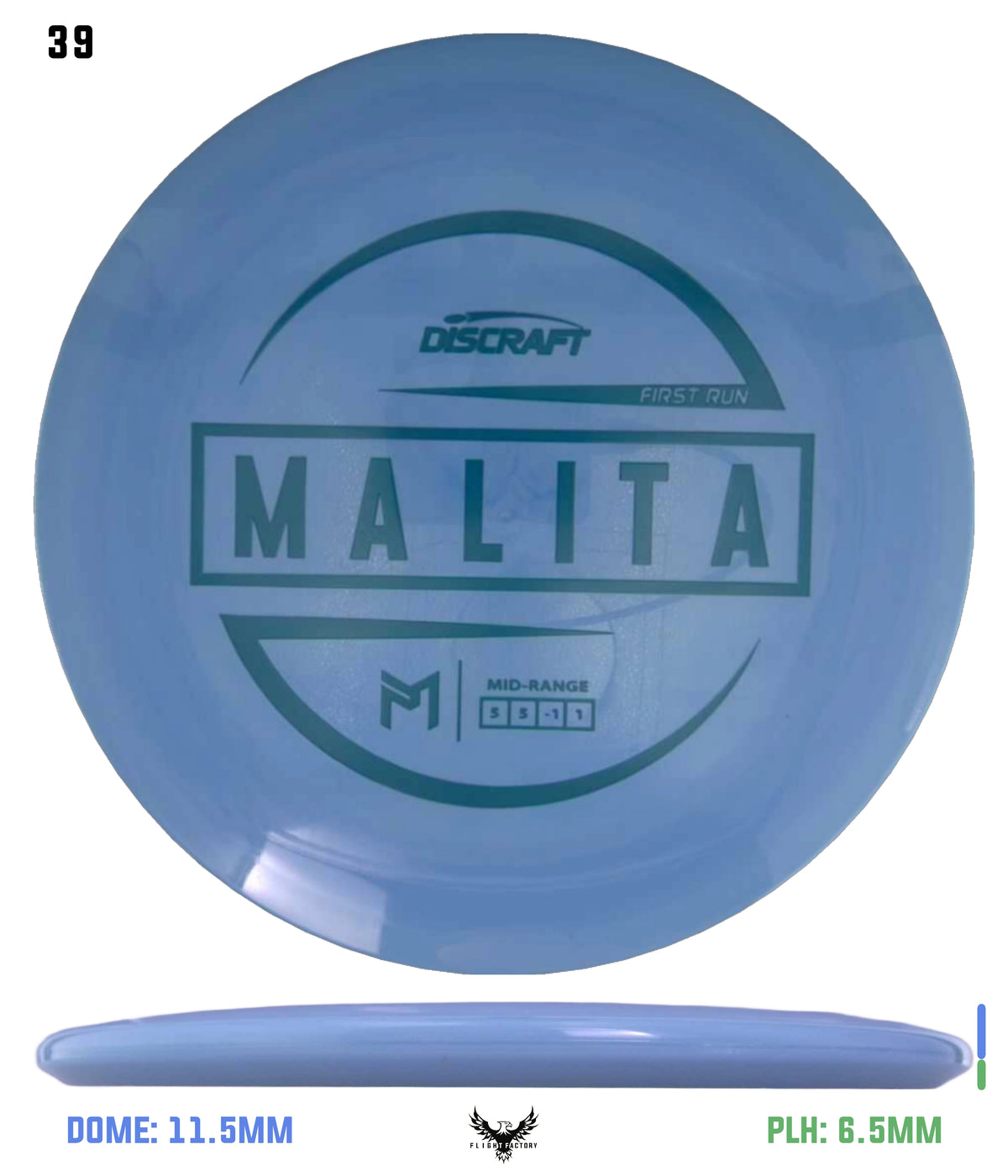 Discraft Paul McBeth First Run Malita