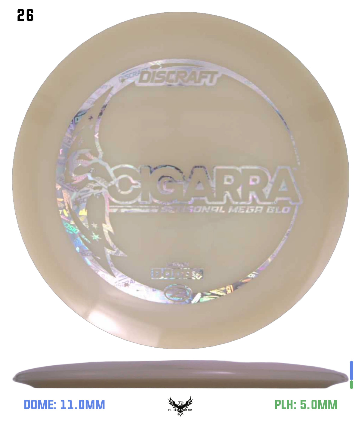 Discraft Seasonal Mega Glo Z Cigarra