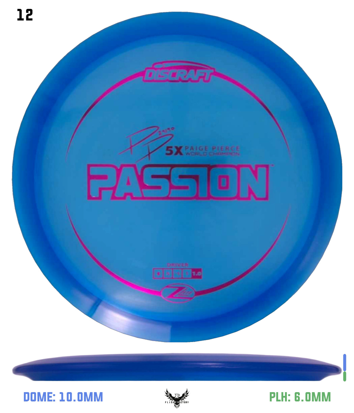 Discraft Paige Pierce Z Lite Passion