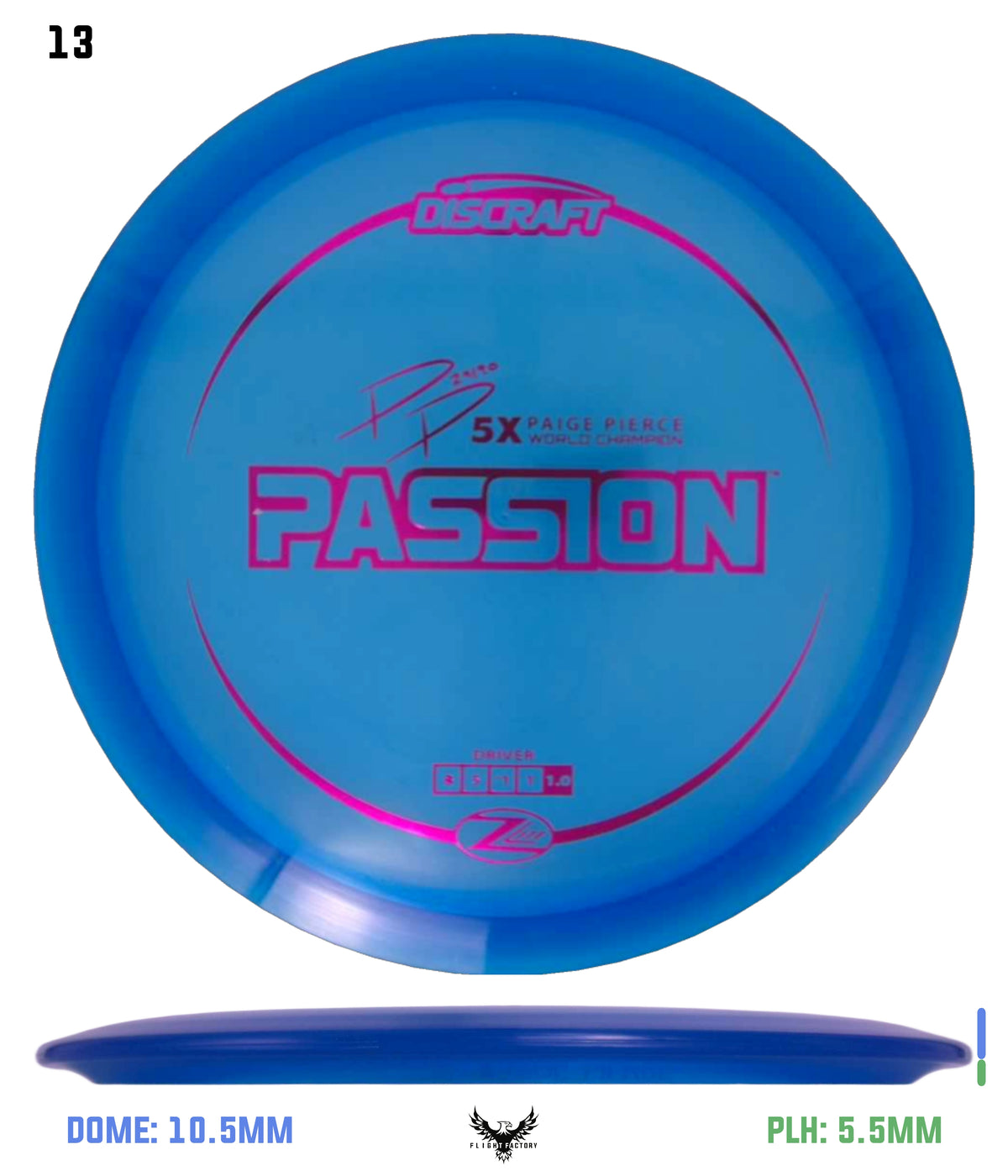 Discraft Paige Pierce Z Lite Passion