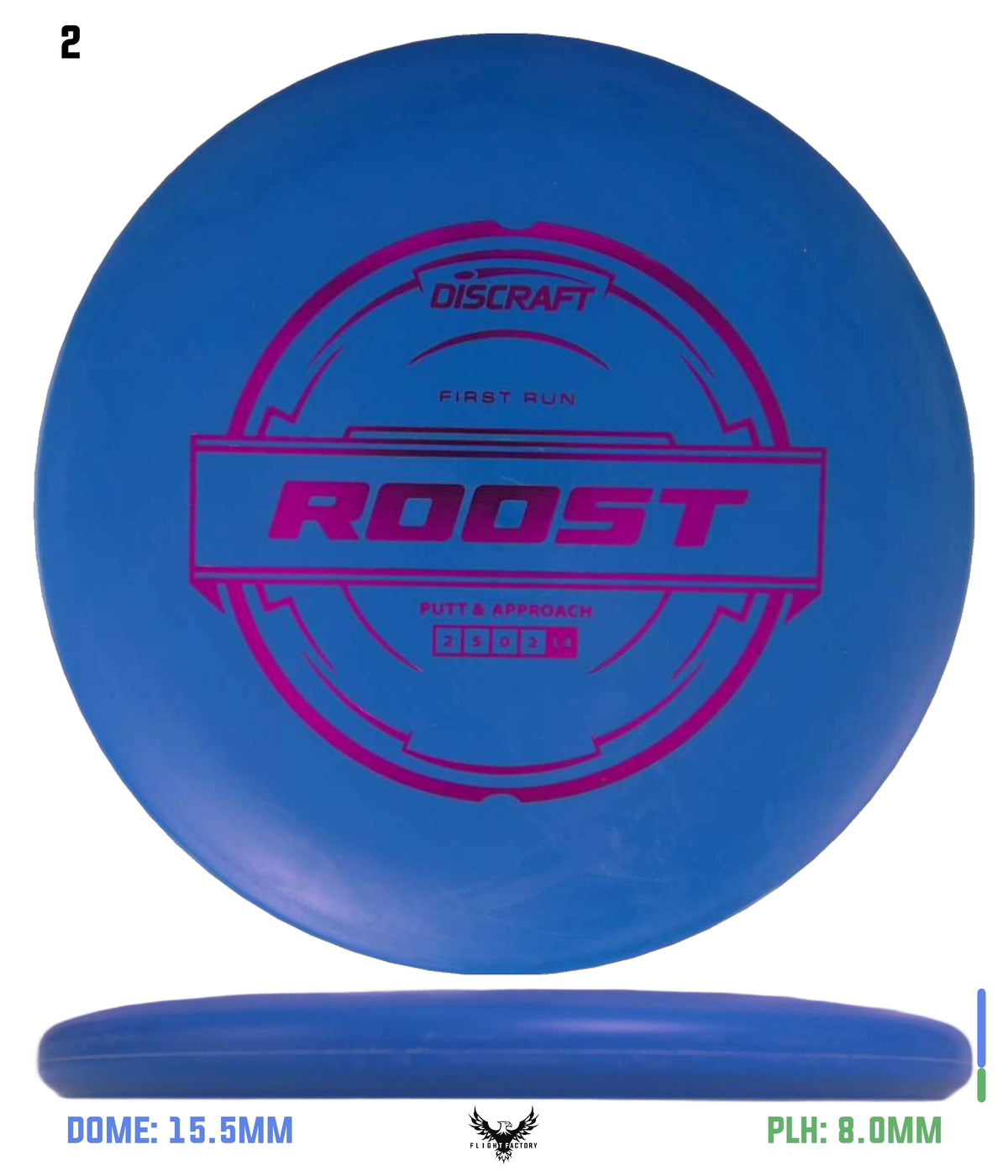 Discraft Putter Line Roost - First Run
