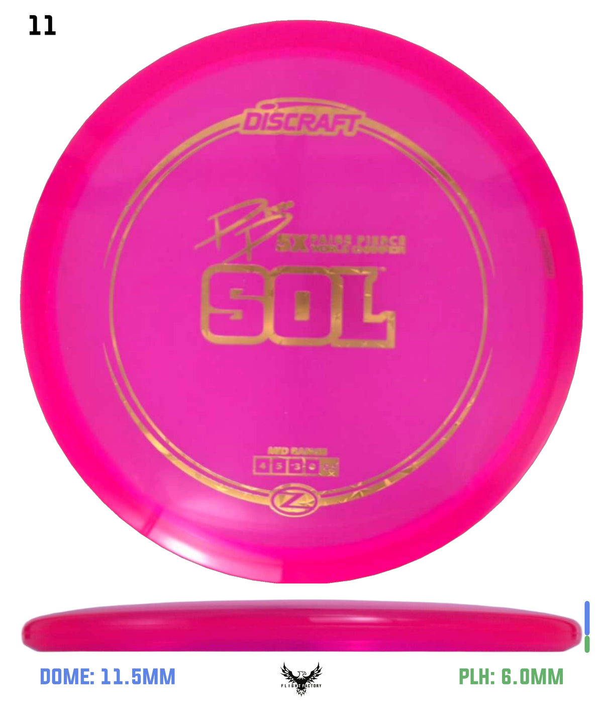 Discraft Z Sol - Paige Pierce 5x Signature Series