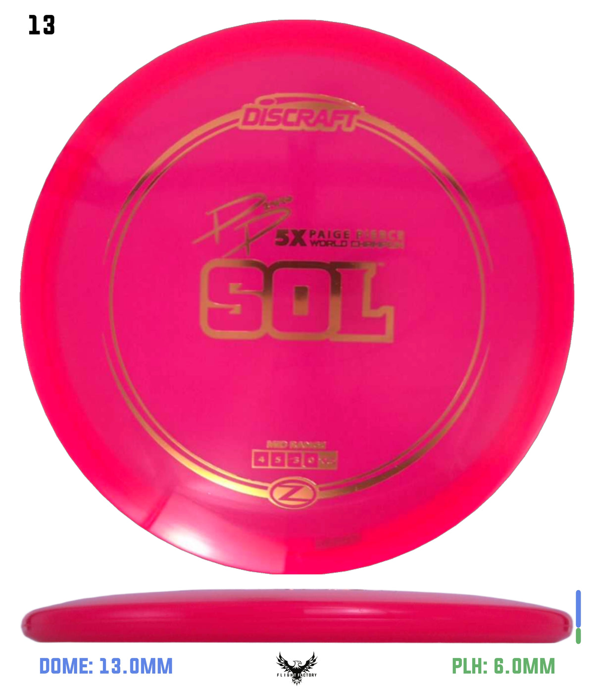 Discraft Z Sol - Paige Pierce 5x Signature Series