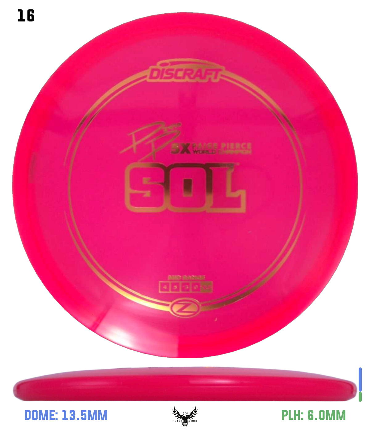 Discraft Z Sol - Paige Pierce 5x Signature Series