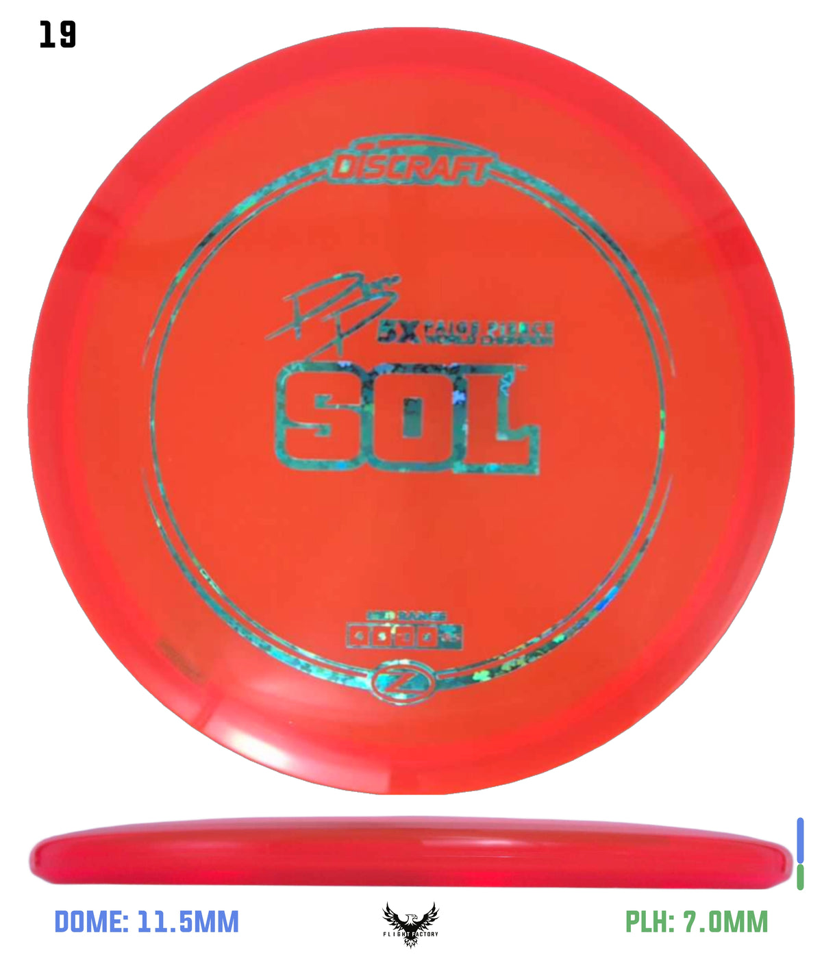 Discraft Z Sol - Paige Pierce 5x Signature Series