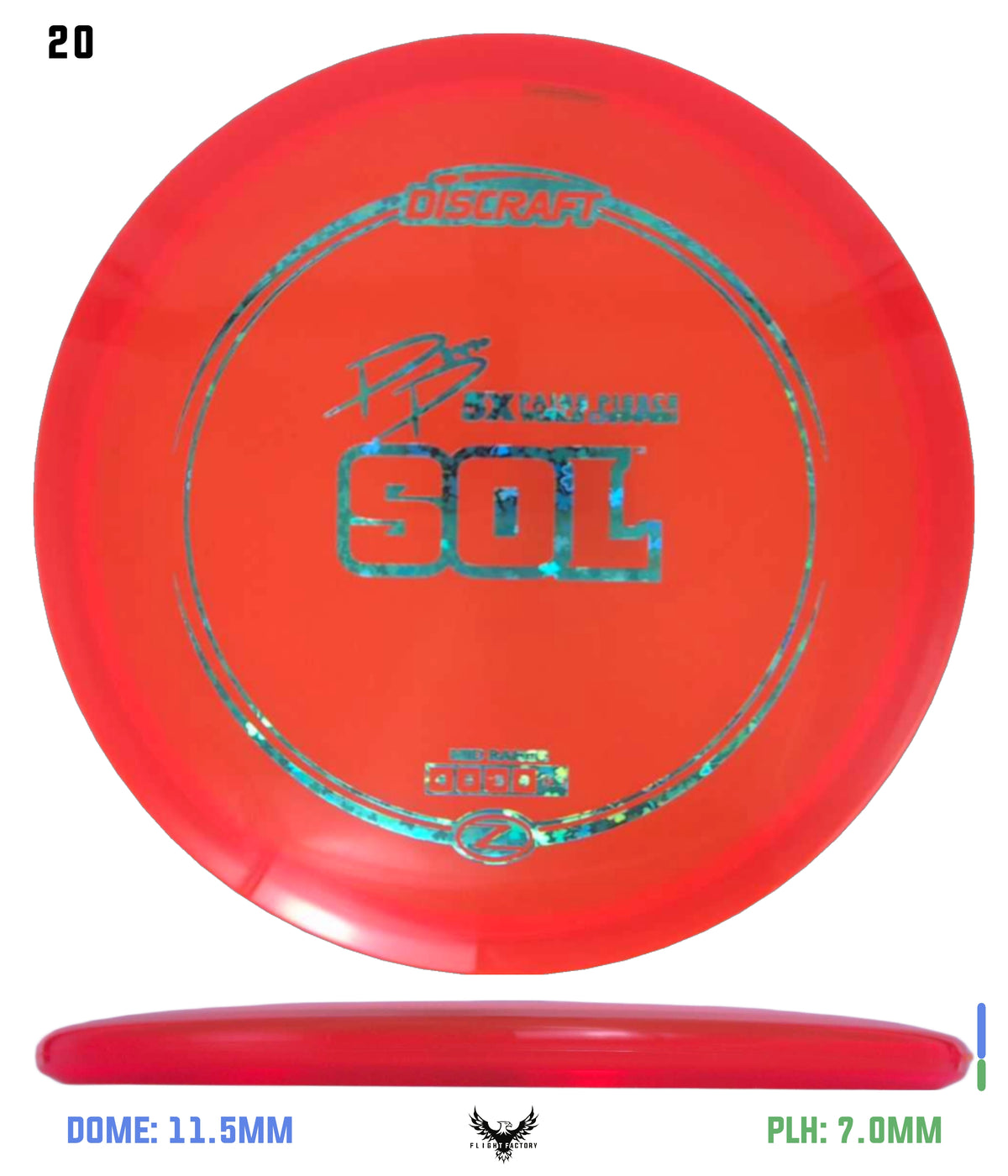 Discraft Z Sol - Paige Pierce 5x Signature Series