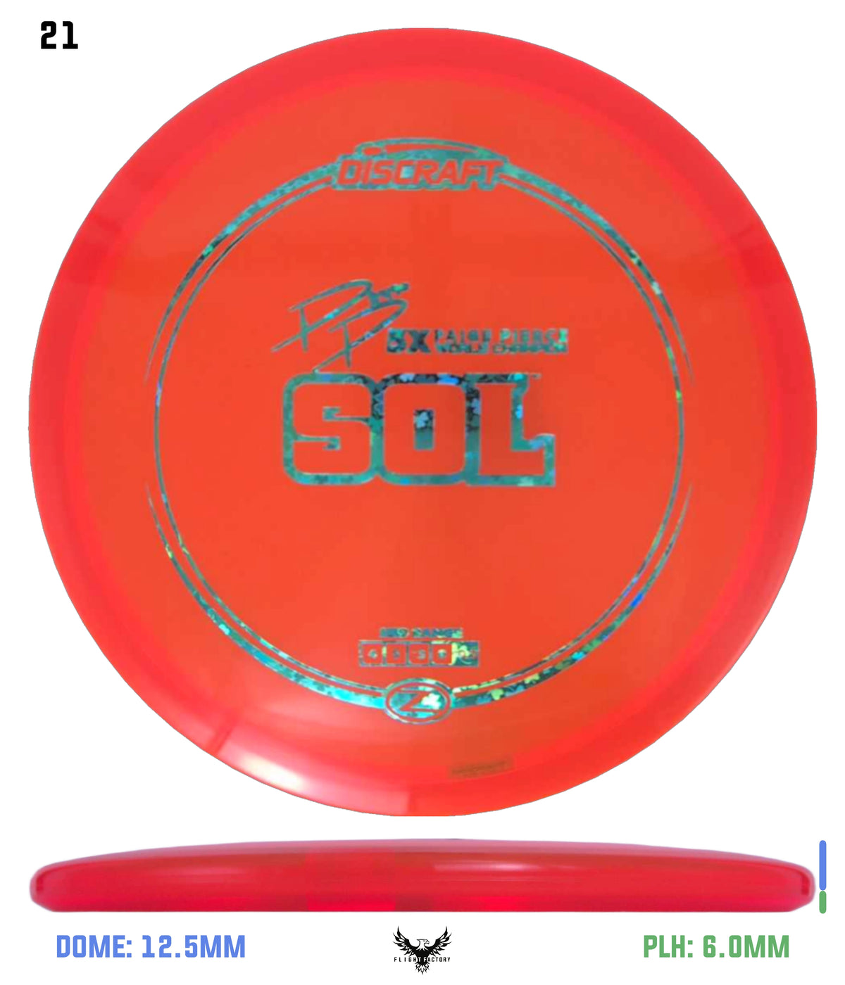 Discraft Z Sol - Paige Pierce 5x Signature Series