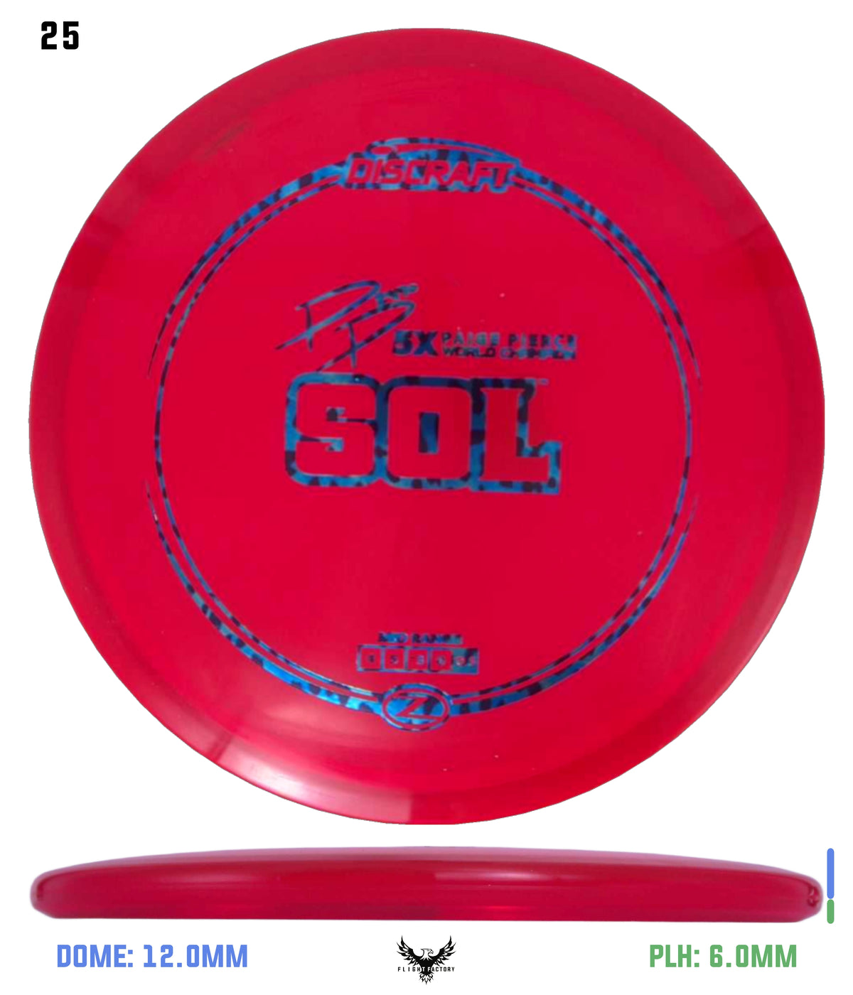 Discraft Z Sol - Paige Pierce 5x Signature Series