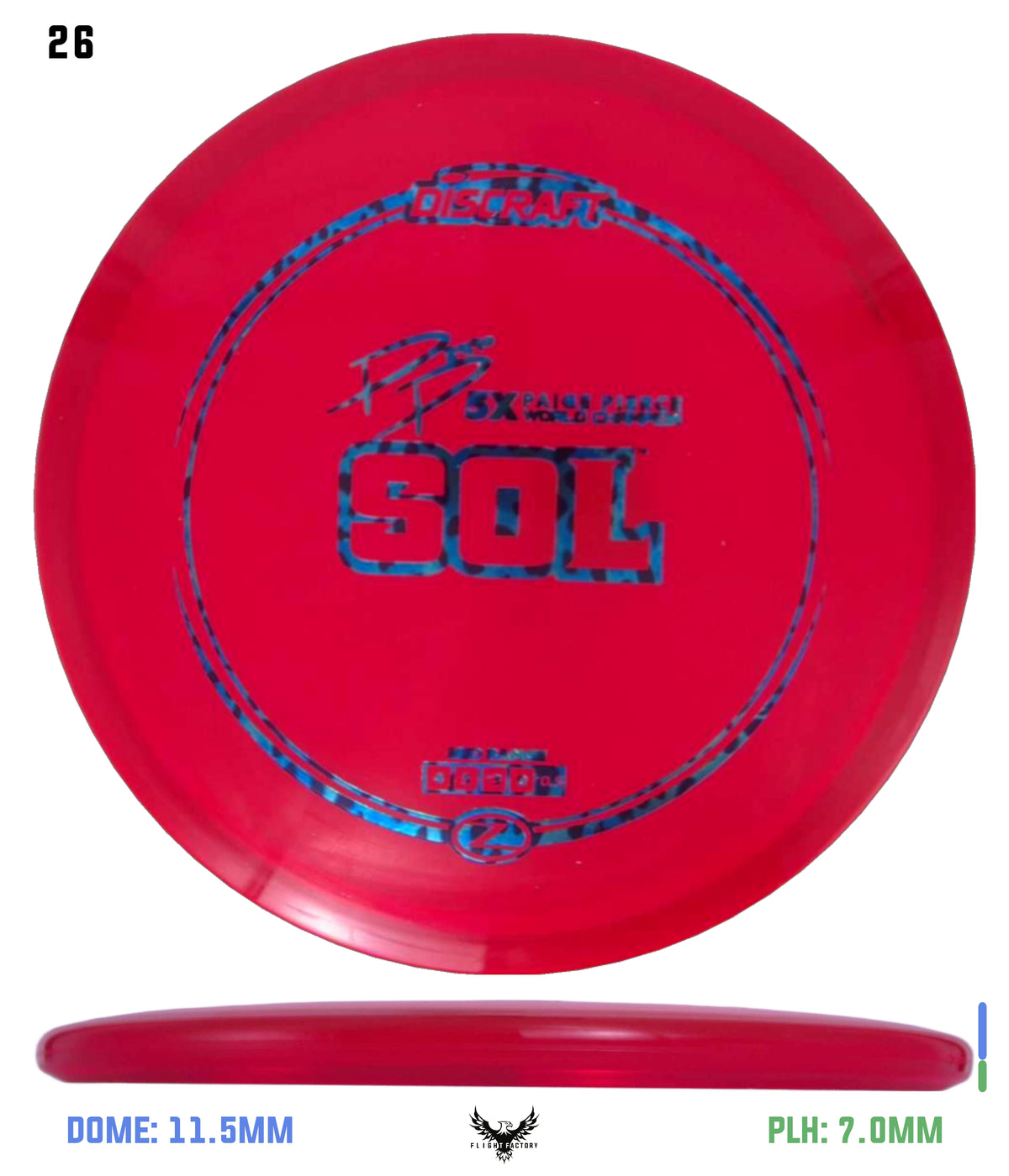 Discraft Z Sol - Paige Pierce 5x Signature Series