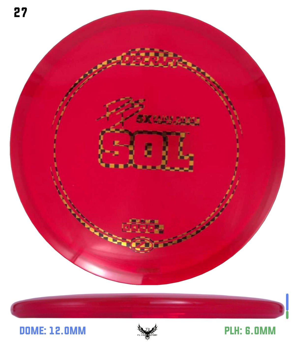 Discraft Z Sol - Paige Pierce 5x Signature Series