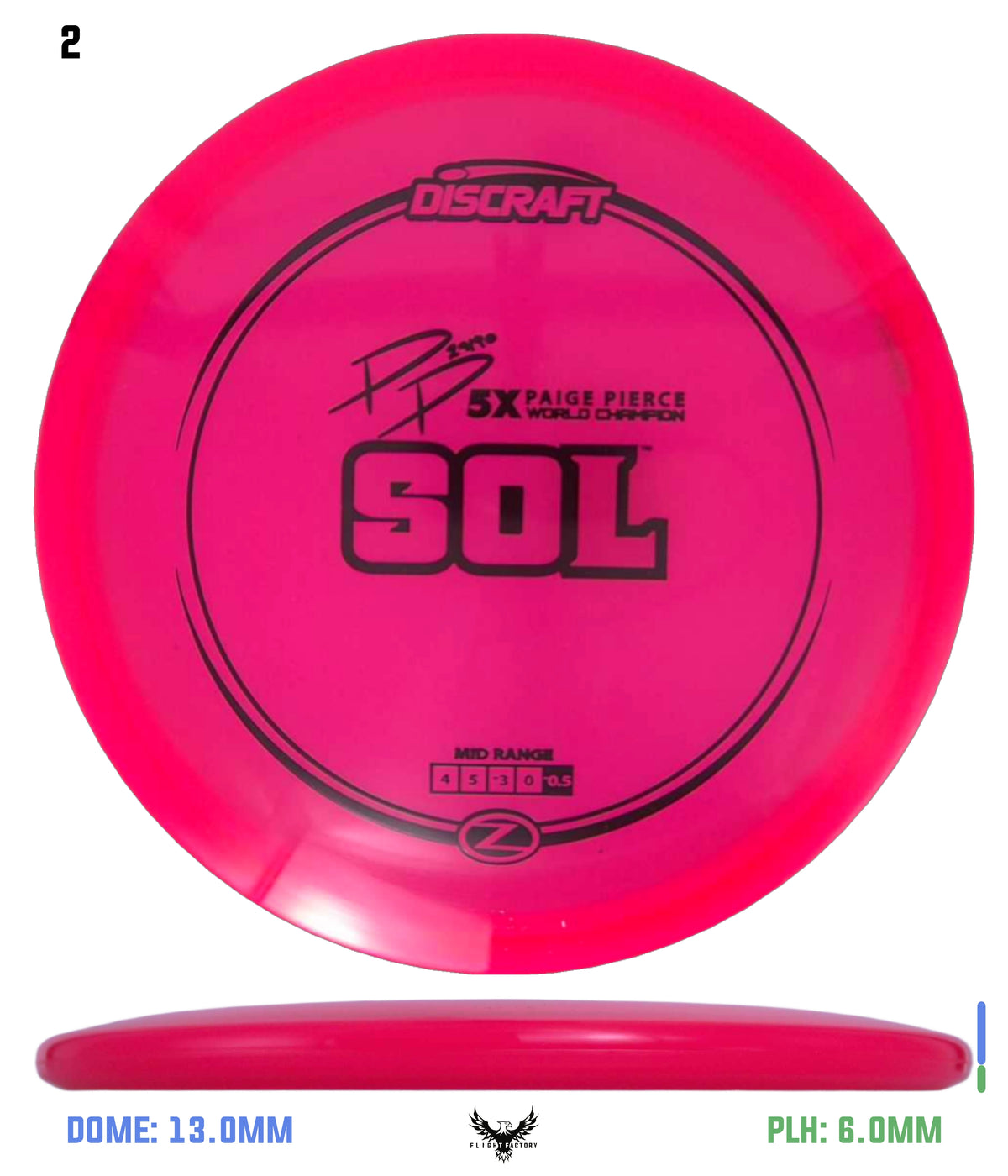 Discraft Z Sol - Paige Pierce 5x Signature Series