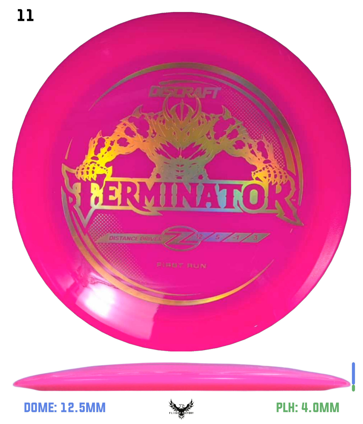 Discraft First Run Z Terminator (PRE-ORDER)