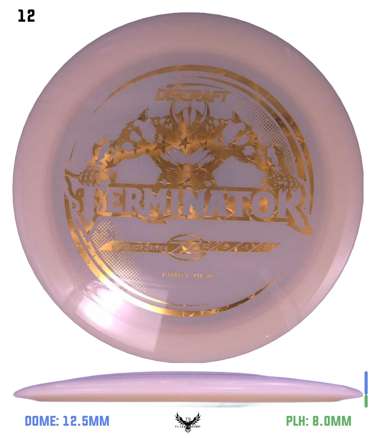 Discraft First Run Z Terminator (PRE-ORDER)
