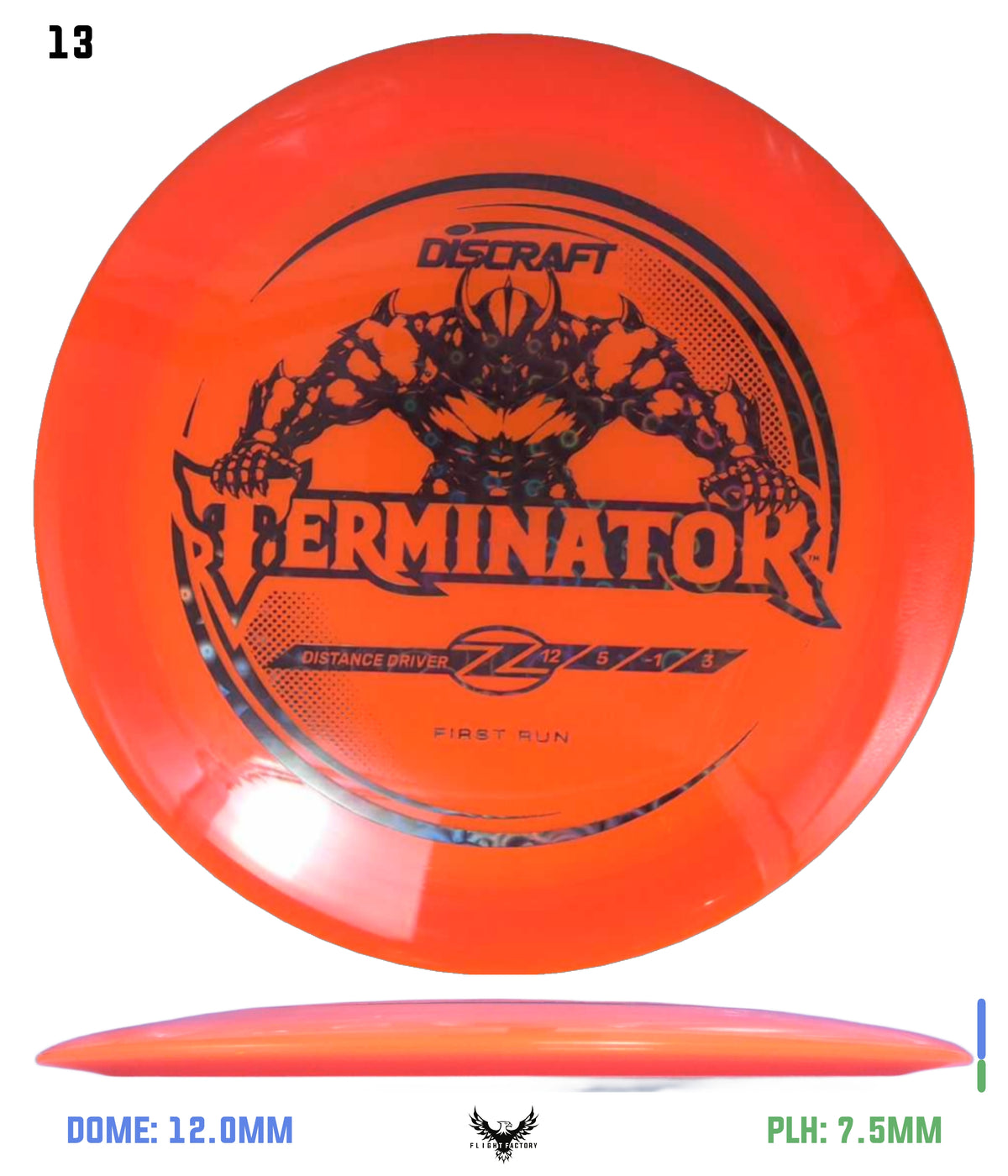 Discraft First Run Z Terminator (PRE-ORDER)