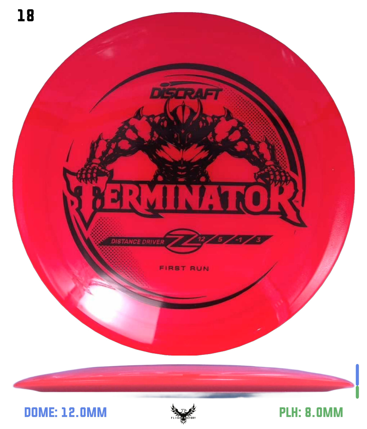 Discraft First Run Z Terminator (PRE-ORDER)