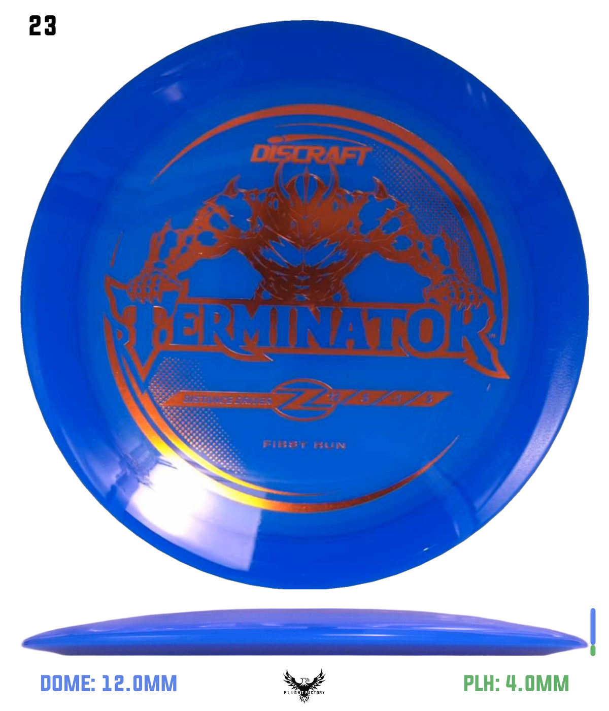 Discraft First Run Z Terminator (PRE-ORDER)