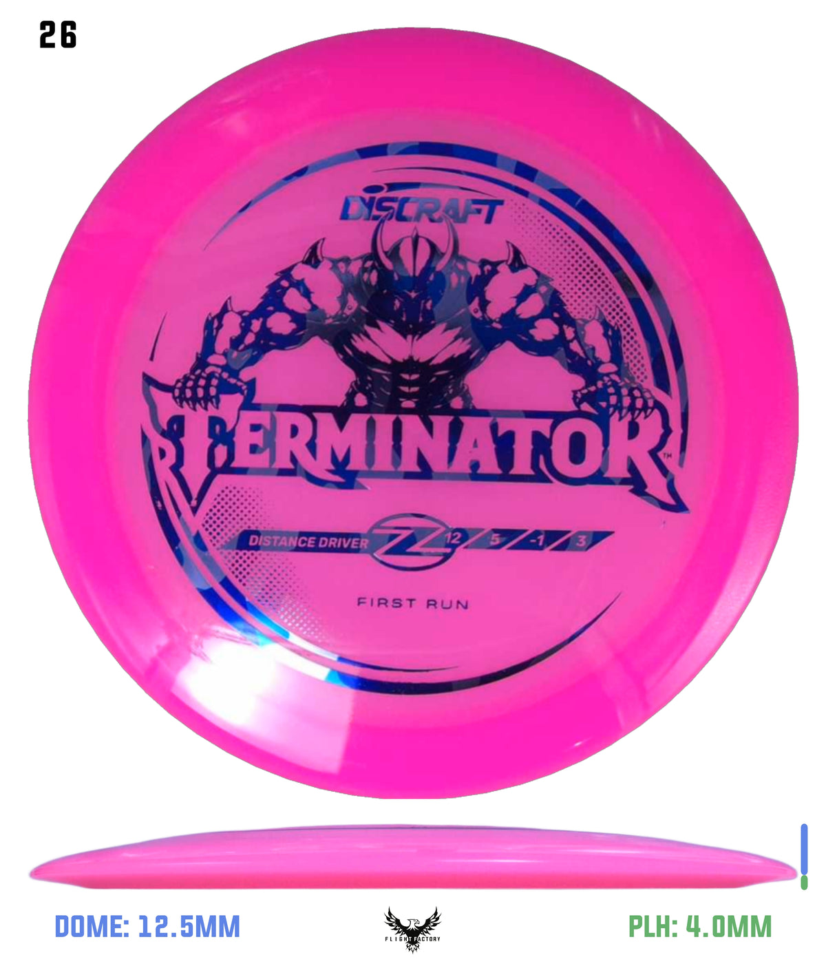 Discraft First Run Z Terminator (PRE-ORDER)