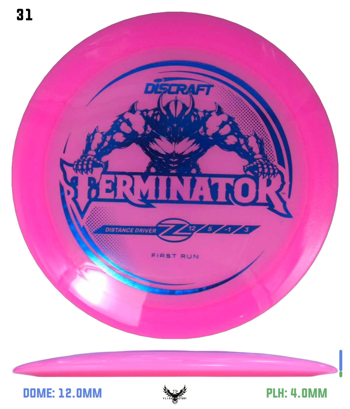 Discraft First Run Z Terminator (PRE-ORDER)