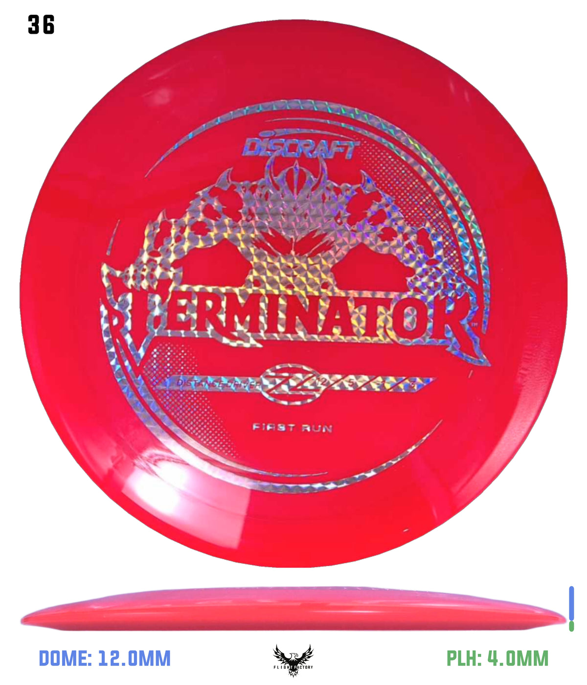 Discraft First Run Z Terminator (PRE-ORDER)