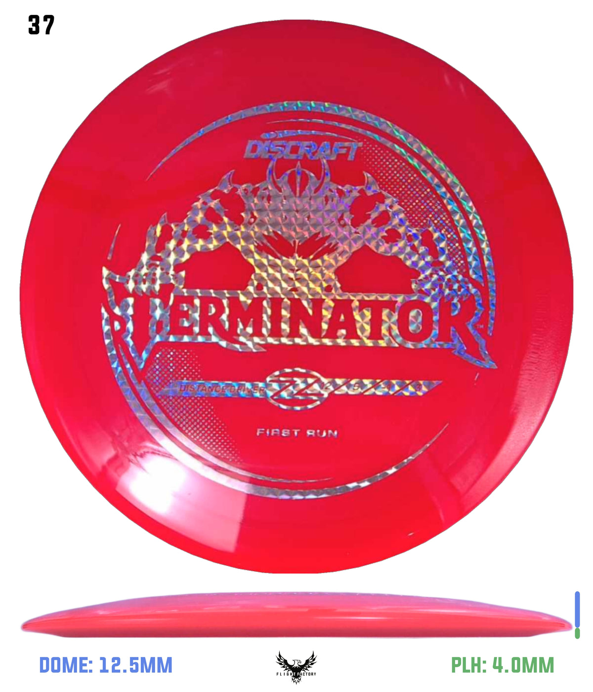 Discraft First Run Z Terminator (PRE-ORDER)