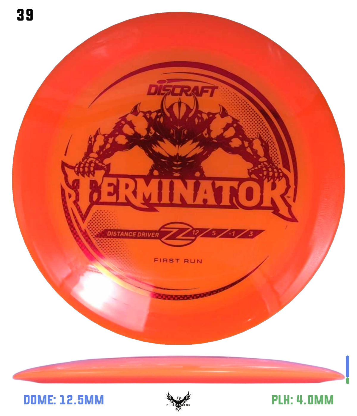 Discraft First Run Z Terminator (PRE-ORDER)