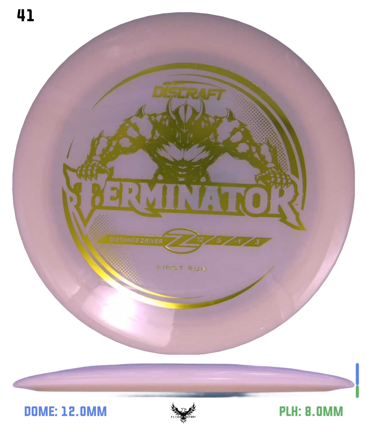 Discraft First Run Z Terminator (PRE-ORDER)