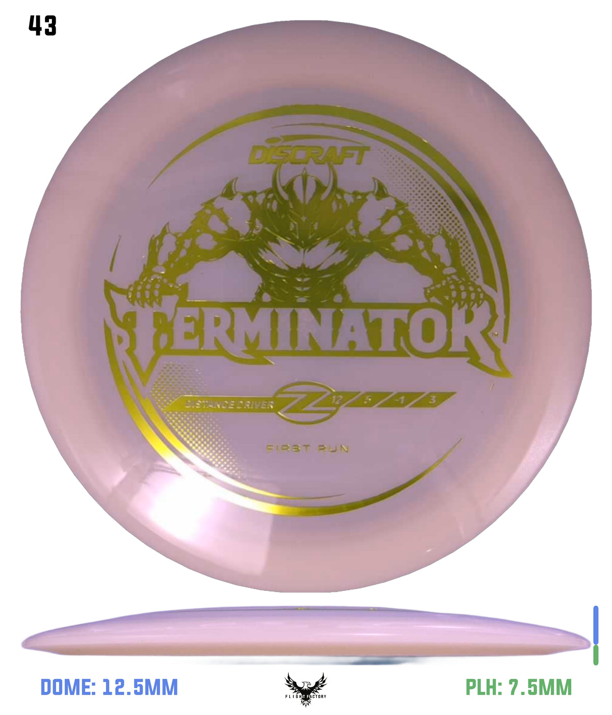 Discraft First Run Z Terminator (PRE-ORDER)