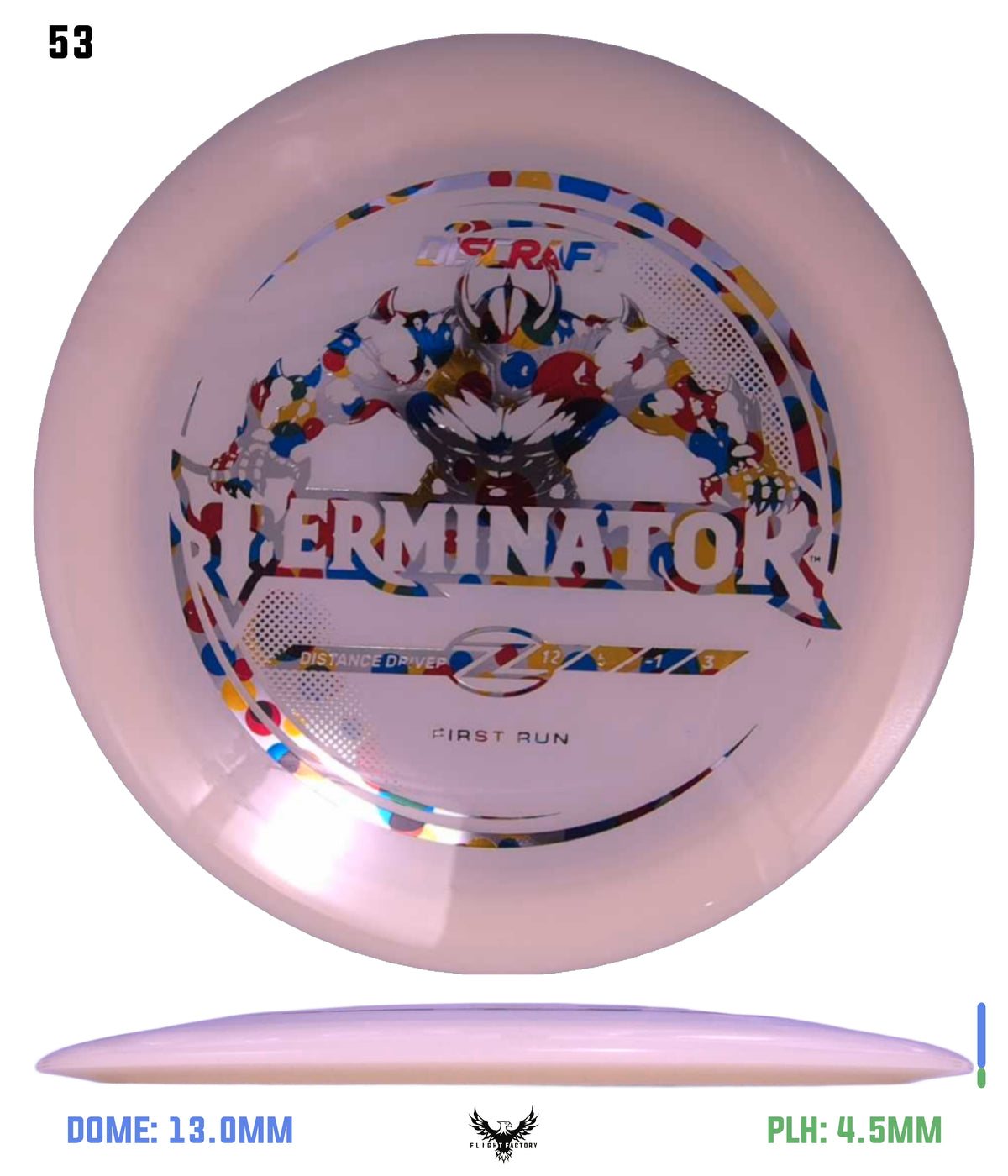 Discraft First Run Z Terminator (PRE-ORDER)