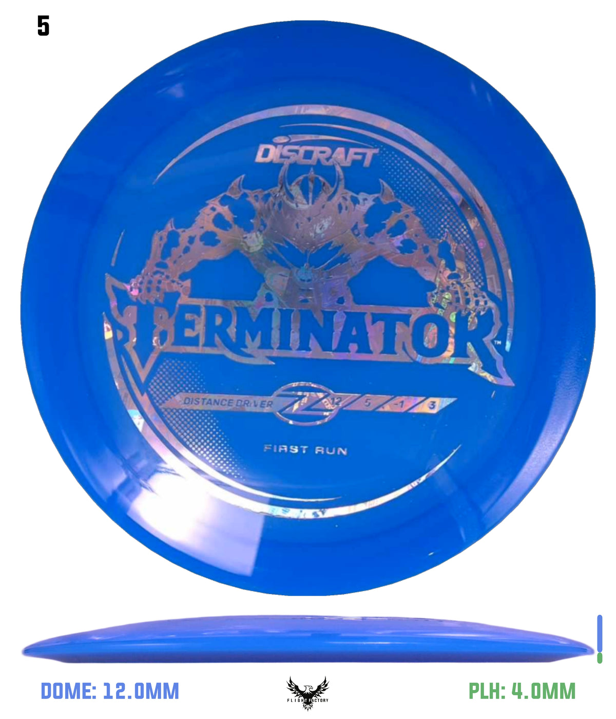 Discraft First Run Z Terminator (PRE-ORDER)