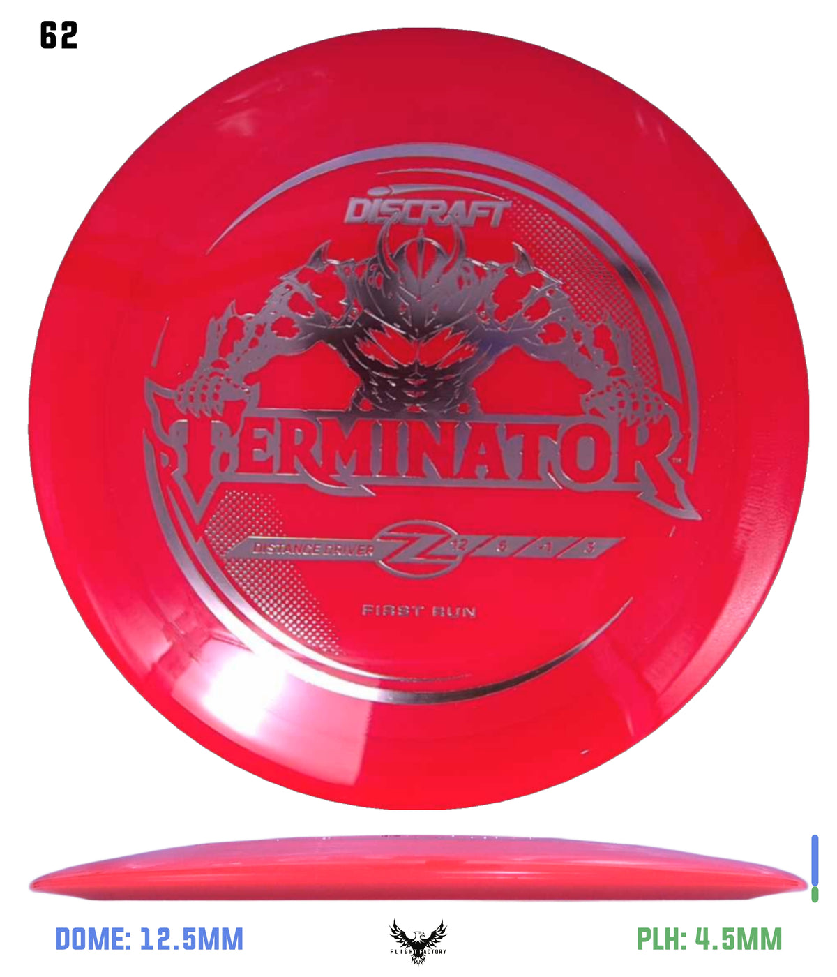 Discraft First Run Z Terminator (PRE-ORDER)