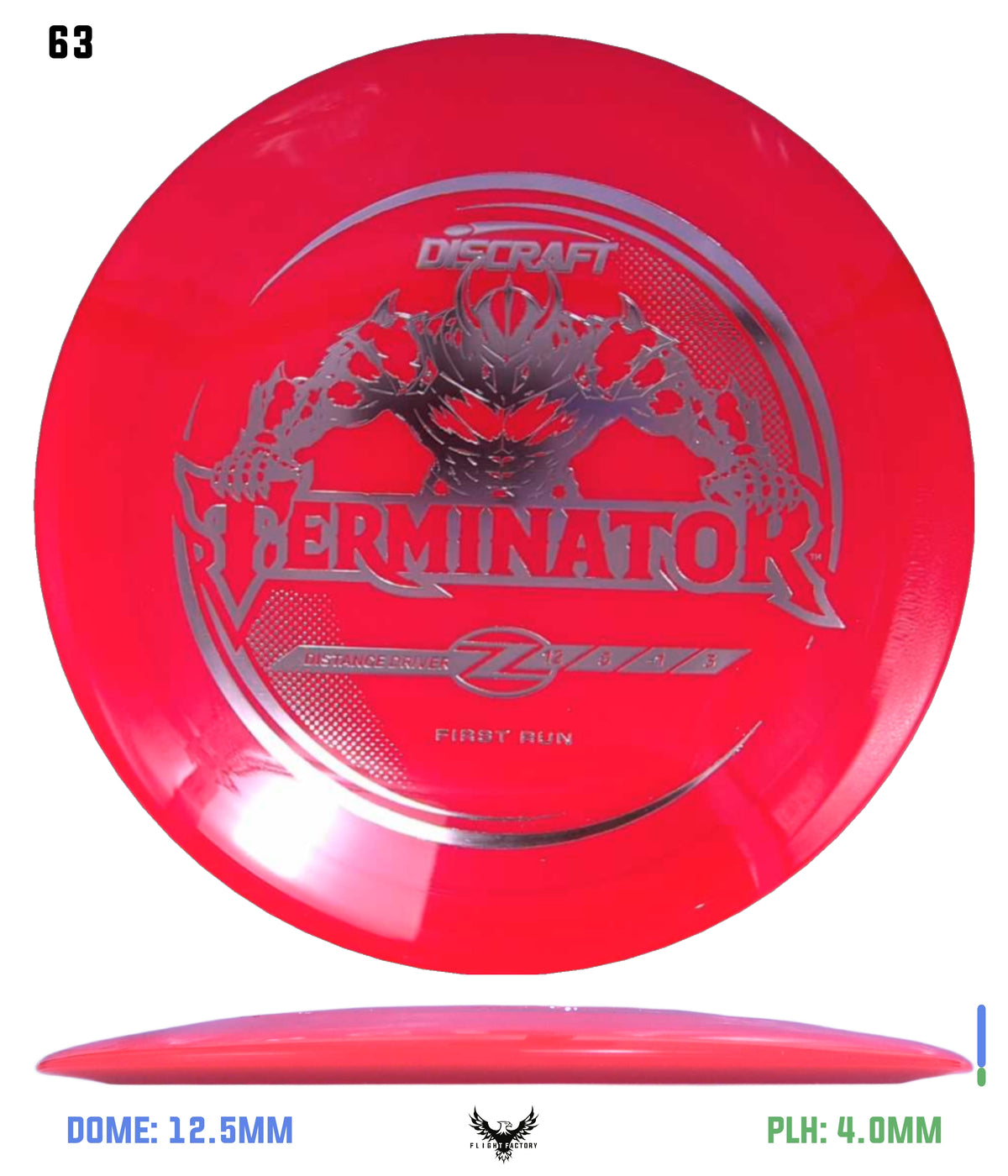 Discraft First Run Z Terminator (PRE-ORDER)