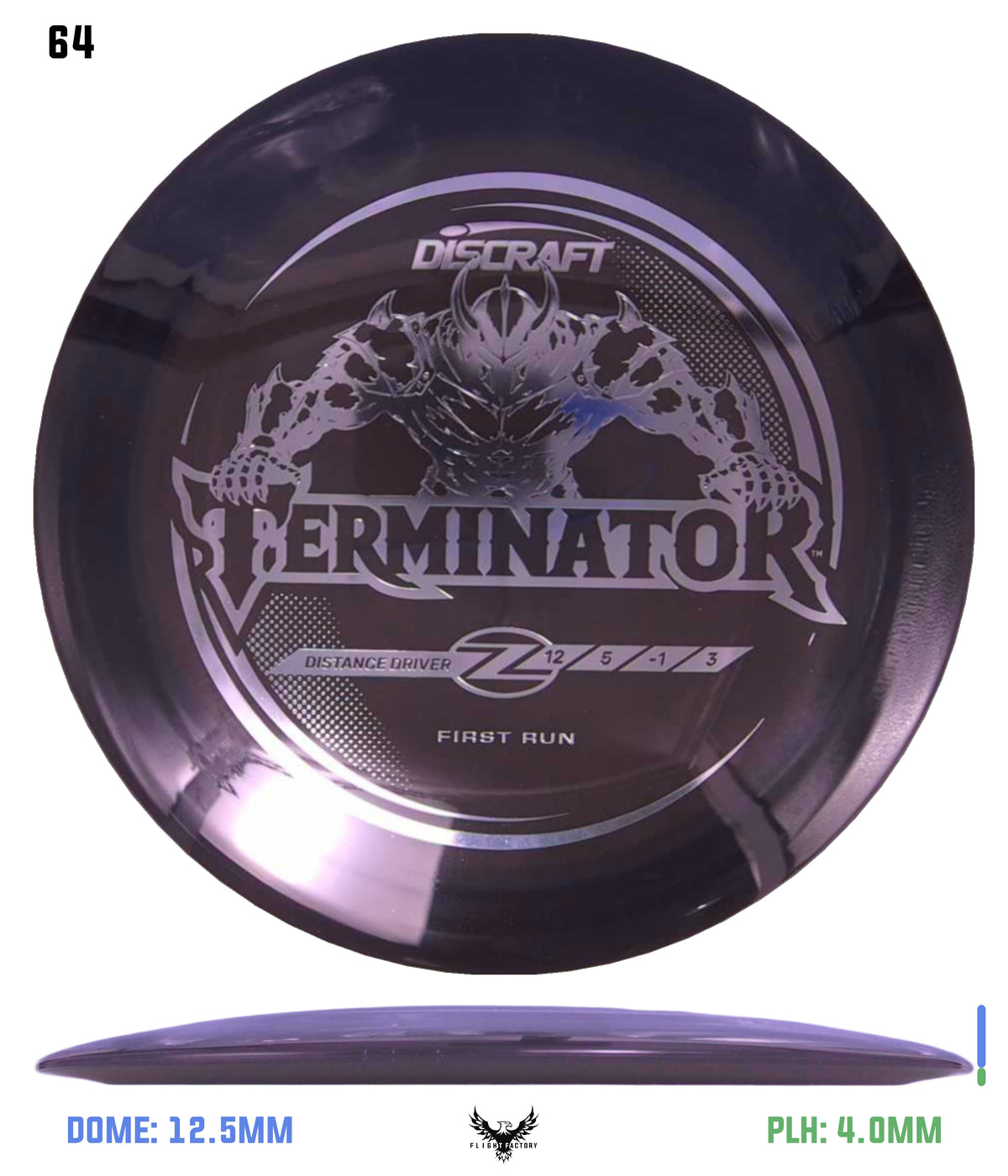 Discraft First Run Z Terminator (PRE-ORDER)