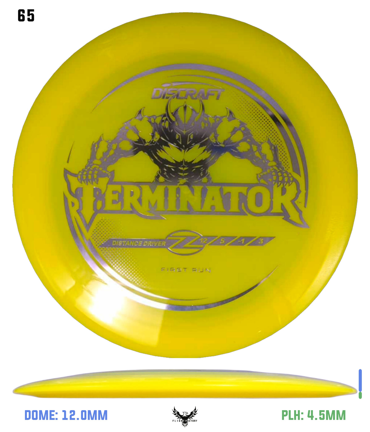 Discraft First Run Z Terminator (PRE-ORDER)