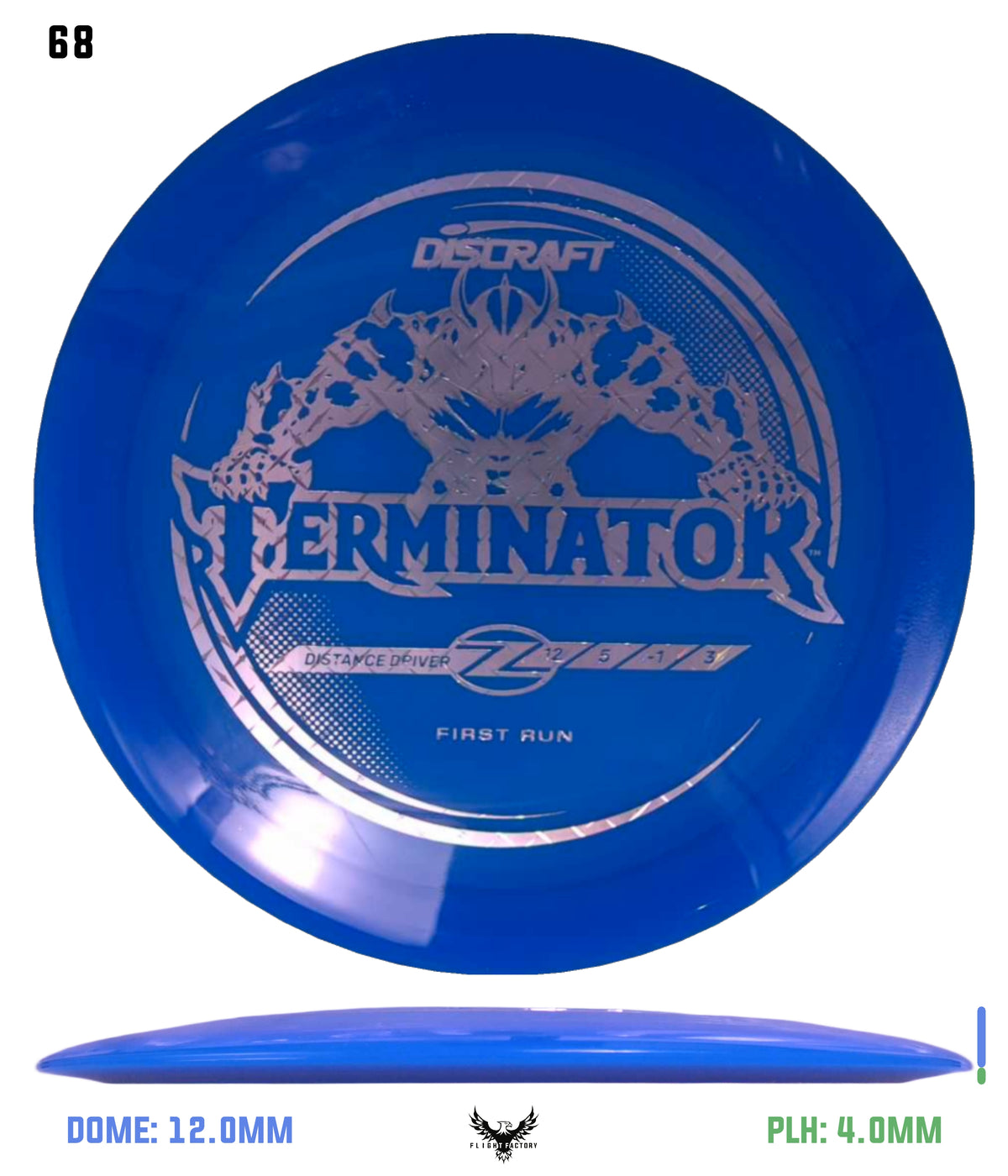 Discraft First Run Z Terminator (PRE-ORDER)