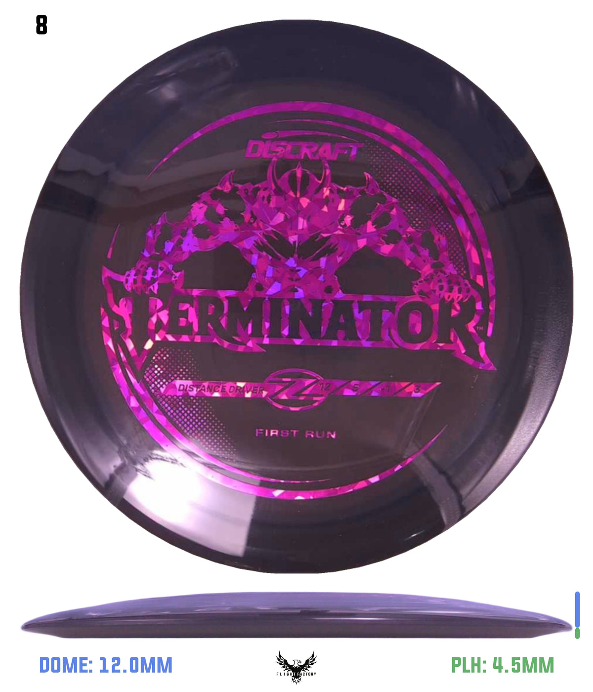 Discraft First Run Z Terminator (PRE-ORDER)