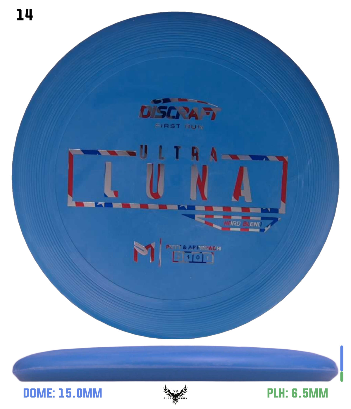 Discraft Paul McBeth First Run UltraLuna - Hard Putter Blend